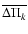 $\overline{\Delta \Pi_k}$