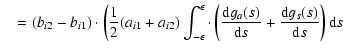 $\displaystyle \quad = (b_{i2}-b_{i1}) \cdot\left( \frac{1}{2}(a_{i1}+a_{i2}) \i...
...g_{a}(s)}{{\rm d}s} + \frac{{\rm d}g_{s}(s)}{{\rm d}s} \right)
{\rm d}s \right.$