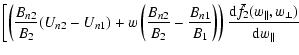 $\displaystyle \left[ \left( \frac{B_{n2}}{B_{2}}(U_{n2}-U_{n1}) +w \left(\frac{...
...rac{{\rm d}\bar{f}_{2}(w_{\parallel},w_{\perp}
)}{{\rm d}w_{\parallel}} \right.$