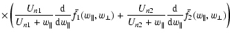 $\displaystyle \times \left( \frac{U_{n1}}{U_{n1}+w_{\parallel}}\frac{{\rm d}}{{...
...\frac{{\rm d}}{{\rm d}w_{\parallel}}\bar{f}_{2}(w_{\parallel},w_{\perp})\right)$