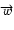 $\overrightarrow{w}$