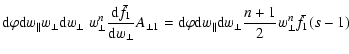 $\displaystyle {\rm d}\varphi {\rm d}w_{\parallel}w_{\perp}{\rm d}w_{\perp}\ w_{...
...{\rm d}w_{\parallel}{\rm d}w_{\perp}
\frac{n+1}{2}w_{\perp}^{n}\bar{f}_{1}(s-1)$