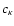 $c_{\kappa}$