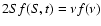$2Sf(S,t)=\nu f(\nu)$