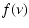 $\displaystyle f(\nu)$