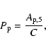 \begin{displaymath}%
P_{\rm p}=\frac{A_{\rm p,5}}{C},
\end{displaymath}