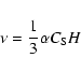 \begin{displaymath}%
\nu=\frac{1}{3} \alpha C_{\rm S} H
\end{displaymath}