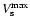 $V_{\rm s}^{\rm max}$