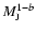 $M_{\rm J}^{1-b}$