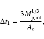 \begin{displaymath}%
\Delta t_1 =\frac{3 M_{\rm p,int}^{1/3}}{A_{\rm c}},
\end{displaymath}