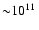 ${\sim}10^{11}~$