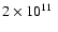 $2\times 10^{11}~$