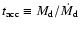 $t_{\rm acc}\equiv M_{\rm d}/\dot M_{\rm d}$