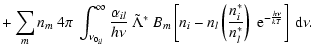 $\displaystyle + \sum_m n_m ~ 4\pi ~ \int_{\nu_{0_{il}}}^\infty \frac{\alpha_{il...
...ft(\frac{n_i^*}{n_l^*}\right)~ {\rm e}^{-\frac{h\nu}{kT}}\right] ~ {\rm d}\nu .$