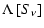 $\displaystyle \Lambda\left[S_\nu\right]$