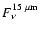 $F_{\nu}^{15~\mu{\rm m}}$