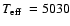 $\mbox{$T_{\rm eff}$ }=5030$