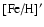 $\mbox{\rm [{\rm Fe}/{\rm H}]}'$