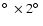 $\hbox{$^\circ$ }\times 2\hbox{$^\circ$ }$
