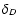 $\delta_D$
