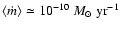 $\langle\dot{m}\rangle\simeq 10^{-10}~{M}_\odot~{\rm yr}^{-1}$