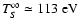 $T^\infty_S\simeq 113~\mbox{eV}$
