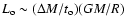 $L_{\rm o}\sim (\Delta M/t_{\rm o})(GM/R)$