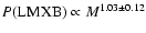 $P({\rm LMXB})\propto M^{1.03\pm0.12}$