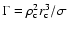 $\Gamma=\rho_{\rm c}^{2}r_{\rm c}^{3}/\sigma$