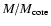 $M/M_{\rm core}$