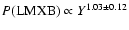 $P({\rm LMXB})\propto
Y^{1.03\pm0.12}$