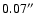 $0.07\hbox{$^{\prime\prime}$ }$