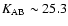 $K_{{\rm AB}}\sim 25.3$