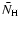 $\bar{N}_{\rm H}$