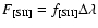 $F_{\rm [SII]} =
f_{\rm
[SII]} \Delta \lambda$