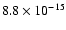 $8.8 \times 10^{-15}$
