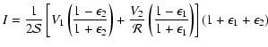 $\displaystyle I= \frac 1{2\mathcal S} \left[V_1 \left(
\frac{1-\epsilon_2}{1+\e...
...eft( \frac{1-\epsilon_1}{1+\epsilon_1} \right)\right]
(1+\epsilon_1+\epsilon_2)$