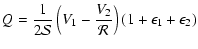 $\displaystyle Q= \frac 1{2\mathcal S} \left(V_1 -
\frac{V_2}{\mathcal R}\right) (1 + \epsilon_1 + \epsilon_2)$