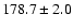 $178.7 \pm 2.0$