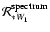 $\mathcal{R}_{*W_1}^{\rm spectrum}$