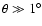 $\theta \gg
1^\circ$
