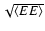 $\sqrt{
\langle EE \rangle}$