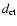 $d_{\rm ct}$