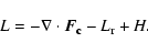 \begin{displaymath}L=-\nabla\cdot\vec{F_{\rm c}}-L_{\rm r}+H.
\end{displaymath}