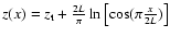 $z(x)= z_{\rm t}+\frac{2L}{\pi}\ln\left[\cos(\pi
\frac{x}{2L})\right]$