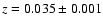 $z=0.035\pm0.001$