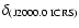 $\delta_{\rm (J2000.0~ICRS)}$
