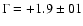 $\Gamma=+1.9\pm01$