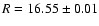 $R=16.55\pm0.01$