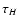 $\tau_H$